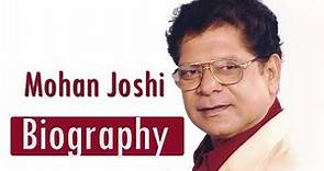 Mohan Joshi - Biography