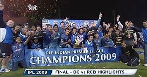 IPL 2009 Final Highlights DC vs RCB Full Match - Deccan Chargers vs Royal Challengers Bangalore