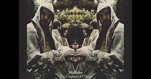 Midlake - The courage of others