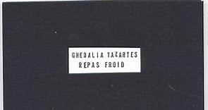 Ghédalia Tazartès - Repas Froid