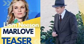Marlowe 2022 Trailer Liam Neeson, Diane Kruger