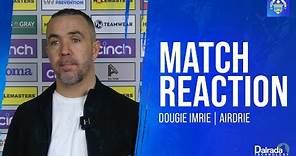 Dougie Imrie | Post Match | Airdrie