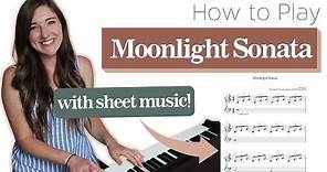 How to Play Moonlight Sonata on the Piano // SUPER EASY!
