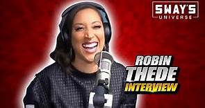 Robin Thede on Season Four of ‘A Black Lady Sketch Show’ | SWAY’S UNIVERSE
