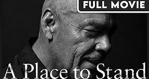 A Place to Stand (1080p) FULL MOVIE - Documentary, Poetry, Inspirational
