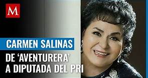 Carmelita Salinas: De ‘Aventurera’ a diputada del PRI, así fue su paso por la política