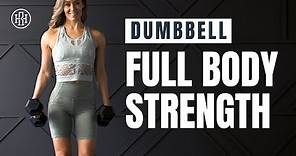 Powerful Full Body Strength // Dumbbell Only Workout