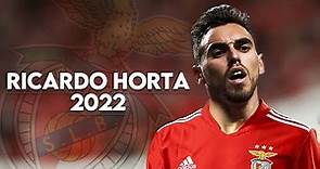 Ricardo Horta - Welcome to SL Benfica - Amazing Skills and Goals - 2021/22 - HD