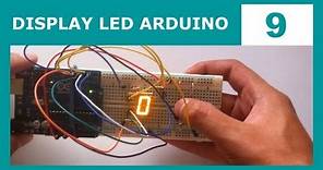 Curso de Arduino 9: Display LED de 7 Segmentos