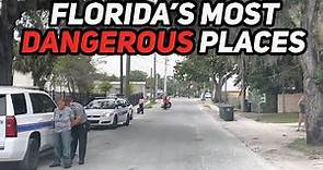 The 10 Most DANGEROUS Cities in Florida