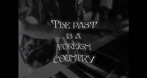 Alexander Carson - The Past is a Foreign Country
