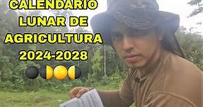 CALENDARIO LUNAR DE AGRICULTURA PARA EL AÑO 2024-2028 (Nelson Berrú)