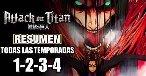 🌟Shingeki No Kyojin [RESUMEN] (LA SAGA COMPLETA) TEMPORADAS 1; 2; 3 Y 4 | Attack On Titan