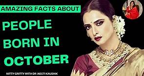 How Are October Born People (Personality & Negative Traits )