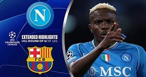 Napoli vs. Barcelona: Extended Highlights | UCL Round of 16 1st Leg | CBS Sports Golazo