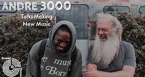 André 3000 Tells Rick Rubin How He Feels About Making New Music | Broken Record (2019)