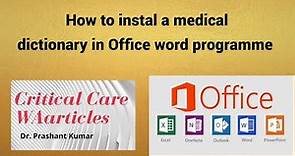 How to install a medical dictionary on your MS Office Word
