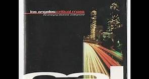 Los Angeles: Critical Mass [Full Album] (1998) Mindspore Records