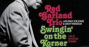 Red Garland Trio - Swingin' On The Korner: Live At Keystone Korner