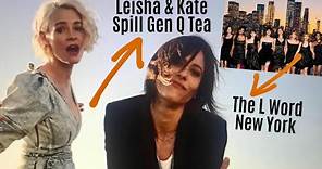 The L Word New York & Kate & Leisha Spill Gen Q Tea!