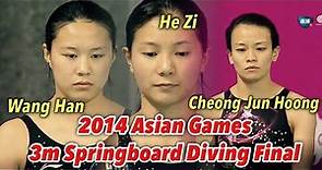 Cheong Jun Hoong vs He Zi vs Wang Han | 2014 Asian Game Diving Final | 3 meter Spring Board 亚运会跳水决赛