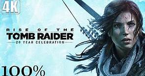Rise of the Tomb Raider: 20 Year Celebration - Full Game 100% Longplay Walkthrough 4K 60FPS