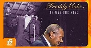 Freddy Cole - He Was the King