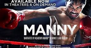 Universal Official Trailer Manny Pacquiao documentary narrated by Liam Neeson
