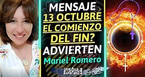 🔥 MENSAJE DEL CIELO nos ADVIERTE 🙏: ¿13 OCTUBRE marca el COMIENZO DEL FIN? Sin miedos! MARIEL ROMERO