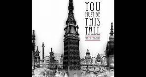 Mike Keneally - You Must Be This Tall (Full Album)