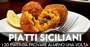 Piatti tipici siciliani: i 20 da provare in Sicilia, da est a ovest