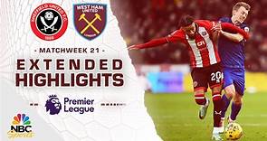 Sheffield United v. West Ham United | PREMIER LEAGUE HIGHLIGHTS | 1/21/2024 | NBC Sports