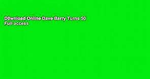 D0wnload Online Dave Barry Turns 50 Full access