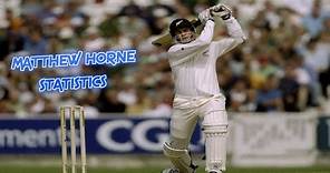 Matthew Horne Cricket Statistics, Profile, Biography, Runs & More