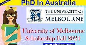 University of Melbourne | Scholarship for Fall 2024
