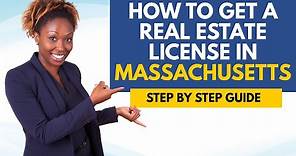 How To Get A Real Estate License In Massachusetts - Become A Real Estate Agent In Massachusetts