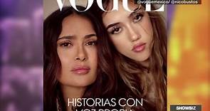 Salma Hayek y su hija acaparan las miradas en la portada de "Vogue México"
