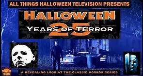 Halloween 25 Years Of Terror