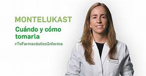 Montelukast, cuándo y cómo tomarlo. Tu Farmacéutico Informa