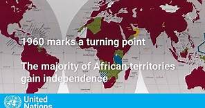 60 years of Independence - a Wave of Independence Spread Across Africa