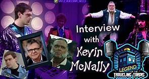 Interview w/ Kevin McNally