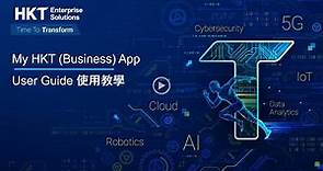 My HKT (Business) App - Account Registration 帳戶註冊