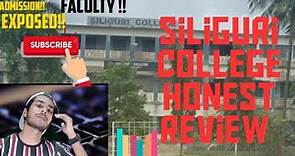 Siliguri College Review || Admission | Courses | Placement |faculty | Fest |NCC #EXPOSED