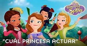 Cuál princesa actuar | Princesita Sofia