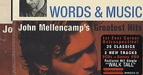 John Mellencamp - Words & Music: John Mellencamp's Greatest Hits