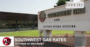 Southwest Gas rates on the rise?