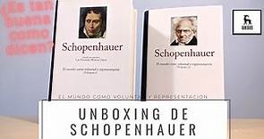 Unboxing: El mundo como voluntad y representación. Schopenhauer (Editorial Gredos)