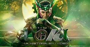 Loki Temporada 2 : La Historia en 1 Video