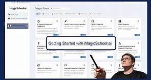 Getting Started with MagicSchool.ai