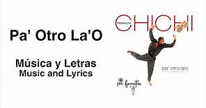 CHICHI PERALTA, Jandy Feliz - Pa' Otro La 'O (Música y Letras)